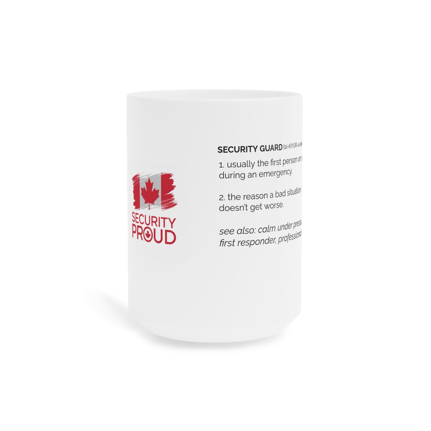 Security Proud Mug | Canadian Protector Edition