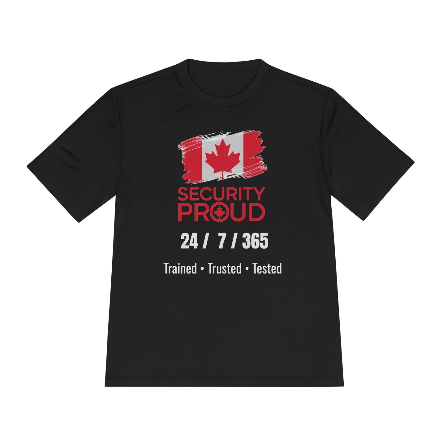Security Proud Moisture-Wicking Tee | Black Unisex Fit | 24/7/365 | Trained • Trusted • Tested | Canada Edition